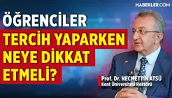 Prof. Dr. Necmettin Atsü: Öğrenciyi Merkeze Koyan Bir Üniversiteyiz