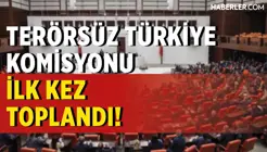 Terörsüz Türkiye Komisyonu İlk Kez Toplandı!