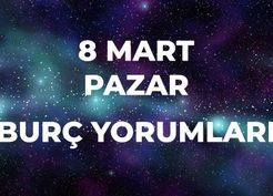 >8 Mart Burç Yorumları! 2026 günlük burç yorumları AŞK, EVLİLİK, KARİYER Koç, Kova, Oğlak burcu yorumu