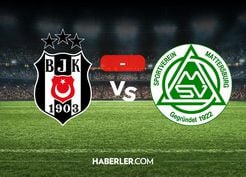 >Beşiktaş Mattersburg maçı kaç kaç? MAÇ SONUCU! Beşiktaş Mattersburg golleri kim attı, canlı maç anlatımı!