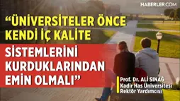 Prof Dr. Ali Sınağ: Akreditasyon Kuruluşlarının Olgunluk Seviyelerini Yakalaması Gerekiyor