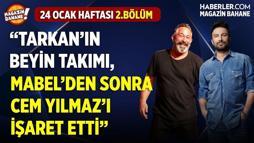 'Tarkan, Mabel’e desteği ile net bir siyasi duruş, tavır sergiledi'