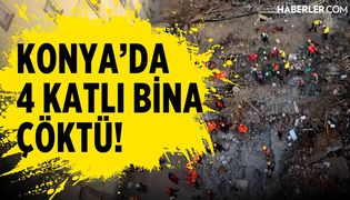 Konya'da 4 Katlı Bina Çöktü!