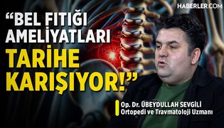 'Diz Hastaları Potansiyel Bel Hastalarıdır' | Op. Dr. Übeydullah Sevgili