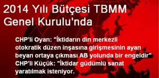 2014 Yılı Bütçesi TBMM Genel Kurulu'nda