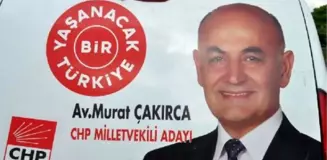 CHP Kırıkkale Milletvekili Adayı Çakırca Kazada Yaralandı