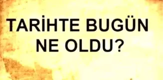 28 Ağustos'ta ne oldu? Tarihte bugün ne oldu, kim doğdu, kim öldü, hangi önemli olaylar oldu? İşte, 28 Ağustos'ta yaşananlar!