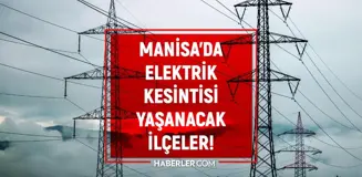 29 Kasım Manisa elektrik kesintisi! GÜNCEL KESİNTİLER! Manisa'da elektrik ne zaman gelecek? Manisa'da elektrik kesintisi!