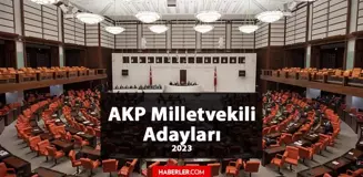 AK Parti Adana Milletvekili Adayları kimler? AK Parti 2023 Milletvekili Adana Adayları!