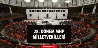 MHP kaç milletvekili çıkardı? MHP milletvekili sayısı kaç? 28. Dönem MHP milletvekilleri kim? İsimleri ile milletvekili listesi!