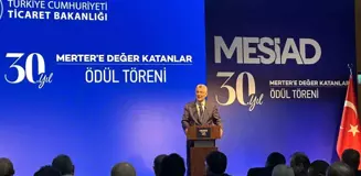 Ticaret Bakanı Bolat, MESİAD 30'uncu Yıl Değer Katanlar Ödül Töreni'ne katıldı