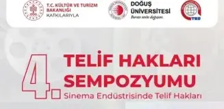 Sinema Endüstrisinde Telif Hakları Sempozyumu Başlıyor