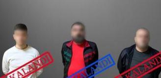 Uluslararası seviyede aranan 3 kişi Türkiye'ye getirildi