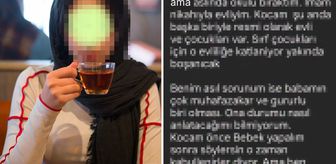 'Babam üniversite okuduğumu sanıyor' diyen genç kızdan pes dedirten sözler