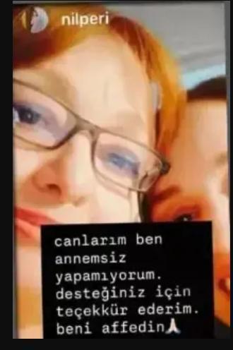 Nilperi Şahinkaya: Annesini Kaybetmenin Yüzleştiği Zorlu Günler ve Destek Mesajları