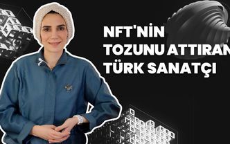NFT Pazarındaki En Pahalı Türk Sanatçı