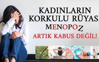 Menopoz yaşı bitkisel tedavilerle geciktirilebilir!