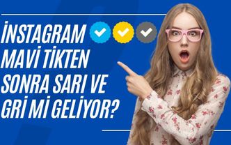 Twitter’dan sonra Instagram’dan Gold ve Gri tik rozetleriyle gelen yenilikler