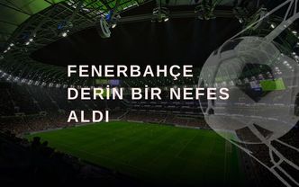 Kriz haftasında gelen galibiyet fenerbahçe'ye derin bir nefes aldırdı