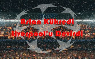 Aslan kükredi Liverpool'u devirdi