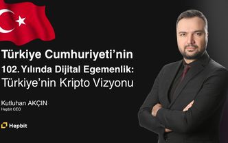 Türkiye Cumhuriyetin 102. yılında dijital egemenlik: Türkiye’nin kripto vizyonu