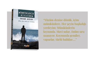 Edebiyatın ve Mümkünlerin Kıyısında