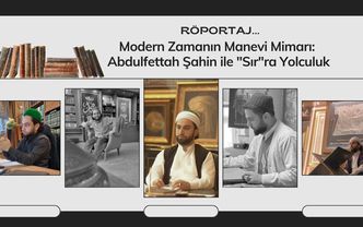 Modern zamanın manevi mimarı: Abdulfettah Şahin ile 