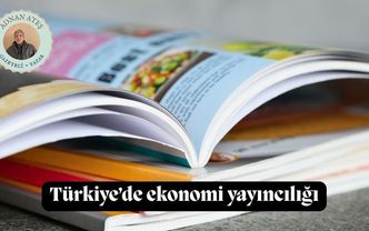 Türkiye’de ekonomi yayıncılığı