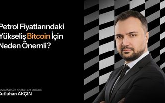 Petrol fiyatlarındaki yükseliş Bitcoin için neden önemli?