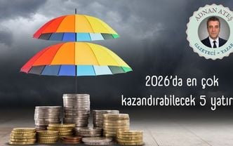 2026’da en çok kazandırabilecek 5 yatırım