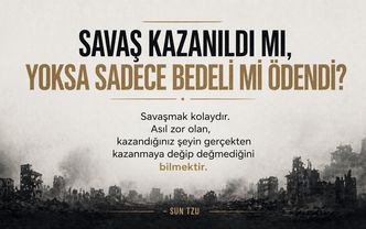 Savaş Kazanıldı mı, Yoksa Sadece Bedeli mi Ödendi?
