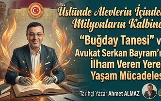 Alevlerin İçinden Milyonların Kalbine: 