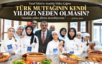 Yusuf Tekin’in Anadolu Yıldızı Çağrısı: Türk Mutfağının Kendi Yıldızı Neden Olmasın?