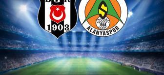 Beşiktaş-Alanyaspor maçının ilk 11'leri belli oldu