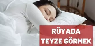 Rüyada teyze görmek ne anlama gelir? Rüyada teyze evine gitmek nedir?