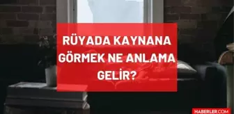 Rüyada kayınvalide görmek ne anlama gelir? Rüyada ölmüş kaynana görmek, Rüyada kaynana kayınbaba görmek, Rüyada eski kaynana görmek nedir?