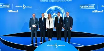 İzmir'de OSB'lerde İkiz Dönüşüm Buluşmaları Gerçekleştirildi