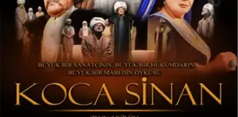 'Koca Sinan', Seyirci ile Buluşmak İçin Gün Sayıyor