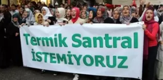 Köylülerden Termik Santral Protestosu