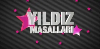 Yeni Program 'Yıldız Masalları' Başlıyor