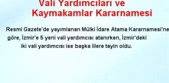 Vali Yardımcıları ve Kaymakamlar Kararnamesi