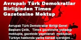 Avrupalı Türk Demokratlar Birliğinden Times Gazetesine Mektup