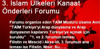 3. İslam Ülkeleri Kanaat Önderleri Forumu