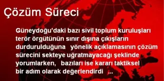 Çözüm Süreci