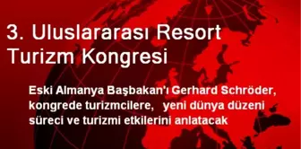 3. Uluslararası Resort Turizm Kongresi