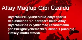 Altay Mağlup Gibi Üzüldü