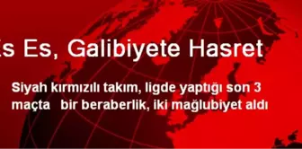 Es Es, Galibiyete Hasret