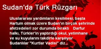 Sudan'da Türk Rüzgarı