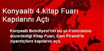 Konyaaltı 4.kitap Fuarı Kapılarını Açtı