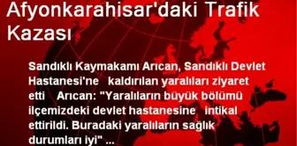 Afyonkarahisar'daki Trafik Kazası